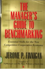 THE MANAGER'S GUIDE TO BENCHMARKING