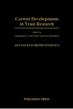 Current Developments in Yeast Research