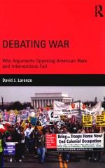 debating war why arguments opposing american wars and interventions fail