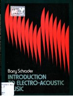 Introduction to Electro-Acoustic Music