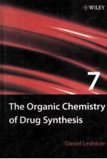 THE ORGANIC CHEMISTRY OF DRUG SYNTHESIS Volume 7