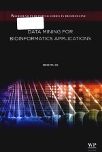 Data mining for bioinformatics applications