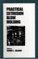 PRACTICAL EXTRUSION BLOW MOLDING