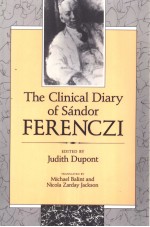 The Clinical Diary of Sandor Ferenczi