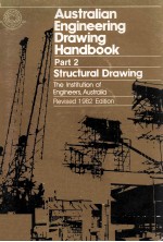 Australian Engineering Drawing Handbook Part 2 Structural Drawing Revised 1982 Edition