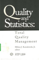 QUALITY AND STATISTICS:TOTAL QUALITY MANAGEMENT