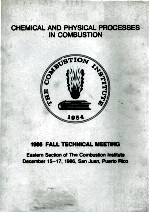 CHEMICAL AND PHYSICAL PROCESSES IN COMBUSTION 1986 FALL TECHNICAL MEETING