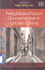 Neighbourhood Governance in Urban China