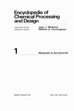 Encyclopedia of Chemical Processing and Design 1 Abrasives to Acrylonitrile