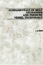 FUNDAMENTALS OF HEAT EXCHANGER AND PRESSURE VESSEL TECHNOLOGY