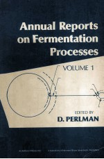 Annual Reports on Fermentation Processes VOLUME 1