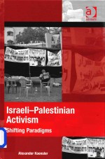 Israeli-Palestinian Activism Shifting Paradigms