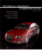 TECHNICAL GRAPHICS COMMUNICATION FOURTH EDITION