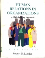 HUMAN RELATIONS IN ORGANIZATIONS（THIRD EDITION）