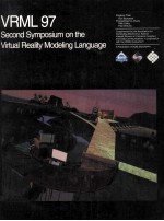 VRML 97 Second Symposium on the Virtual Reality Modeling Language Proceedings