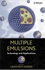 MULTIPLE EMULSIONS TECHNOLOGY AND APPLICATIONS