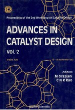 Proceedings of the 2nd Workshop on Catalyst Design ADVANCES IN CATALYST DESIGN VOLUME 2