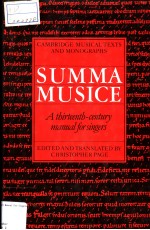 THE SUMMA MUSICE:A THIRTEENTH-CENTURY MANUAL FOR SINGERS