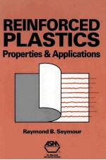 REINFORCED PLASTICS Properties and Applications