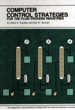 COMPUTER CONTROL STRATEGIES FOR THE FLUID PROCESS INDUSTRIES