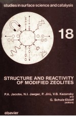 Studies in Surface Science and Catalysis 18 STRUCTURE AND REACTIVITY OF MODIFIED ZEOLITES