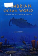 cambrian ocean world ancient sea life of north america