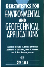 GEOSTATISTICS FOR ENVIRONMENTAL AND GEOTECHNICAL APPLICATIONS