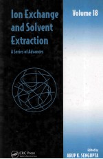 Ion Exchange and Solvent Extraction A Series of Advances Volume 18