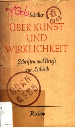 Uber Kunst und Wirklichkeit  Schriften und Briefe zur Asthetik