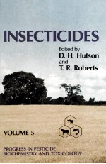 Progress in Pesticide Biochemistry and Toxicology Volume 5 Insecticides