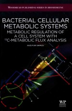 Bacterial cellular metabolic systems metabolic regulation of a cell system with 13C-metabolic flux a