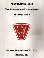 POLYOLEFINS 2002 The International Conference on Polyolefins