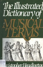 Illustrated Dictionary of MUSICAL TERMS