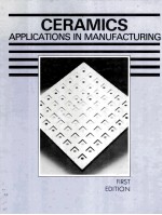 CERAMICS APPLICATIONS IN MANUFACTURING