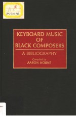 KEYBOARD MUSIC OF BLACK COMPOSERS