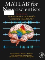 MATLAB for neuroscientists an introduction to scientific computing of MATLAB Second Edition