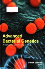 Advanced bacterial genetics a manual for genetic engineering