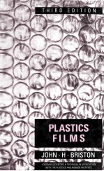 Plastics Films Third edition