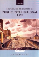 BROWNLIE'S PRINCIPLES OF PUBLIC INTERNATIONAL LAW Eighth Edition