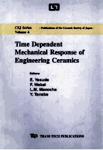 Time Dependent Mechanical Response of Engineering Ceramics