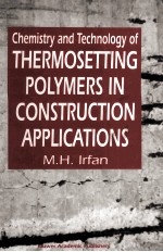 Chemistry and Technology of Thermosetting Polymers in Construction Applications