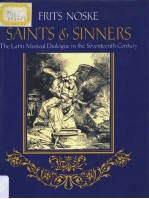 Saints and Sinners The Latin Musical Dialogue in the Seventeenth Century