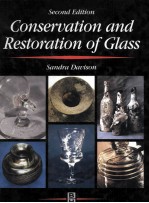 Conservation and Restoration Glass Second Edition