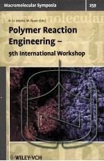 Macromolecular Symposia Vol.259 Polymer Reaction Engineering-9th International Workshop