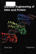 Genetic engineering of DNA and protein Volume II