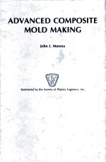 ADVANCED COMPOSITE MOLD MAKING