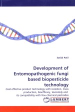 Development of entomopathogenic fungi based biopesticide technology cost effective product technolog