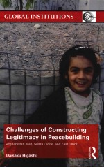 Challenges of Constructing Legitimacy in Peacebuilding Afghanistan