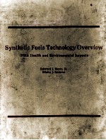 Synthetic Fuels Fuels Technology Overview With Health and Environmental Impacts