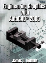 Engineering Graphics with AutoCAD 2005